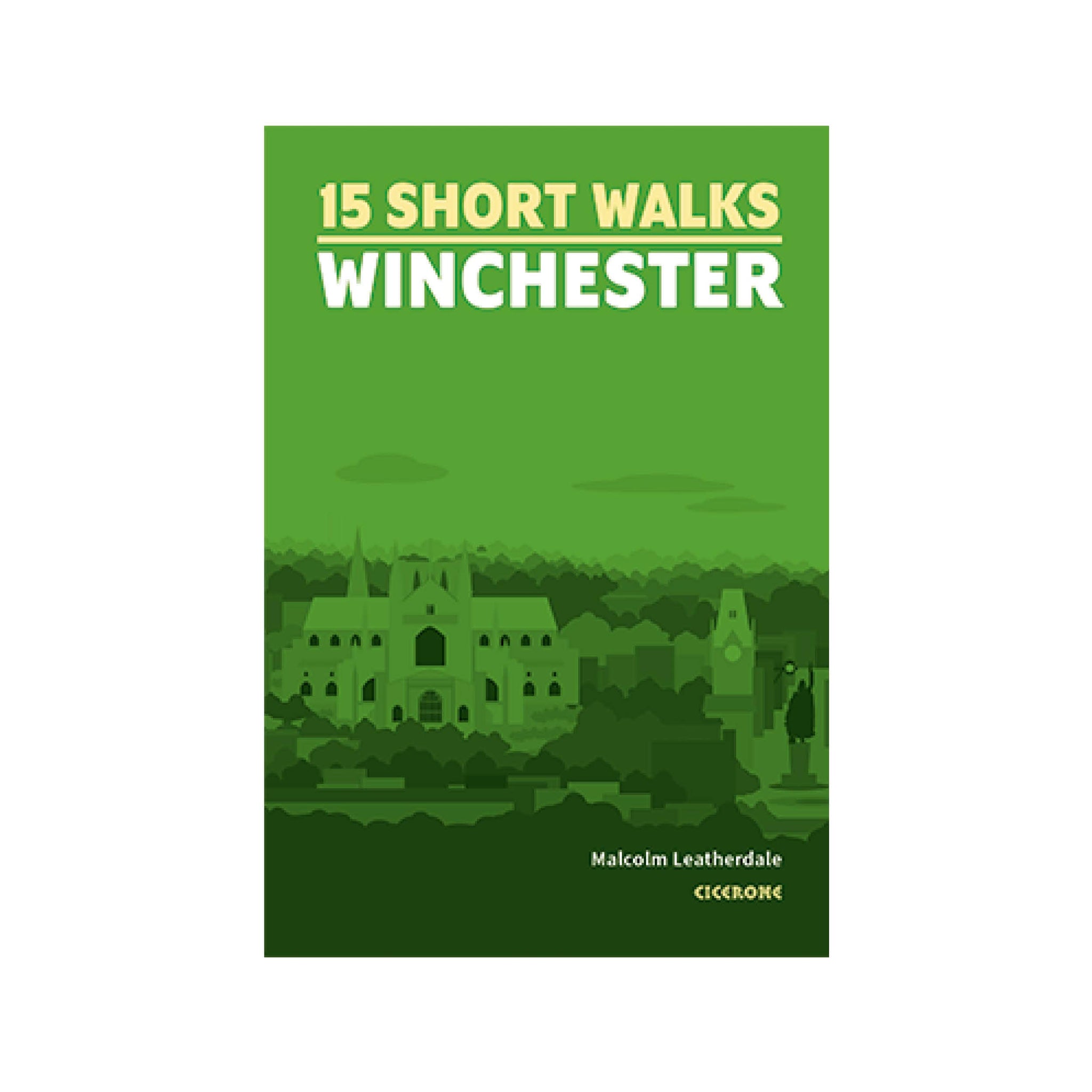 15 Short Walks Winchester